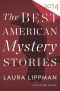 [Best American Mysteries 2007] • The Best American Mystery Stories 2014